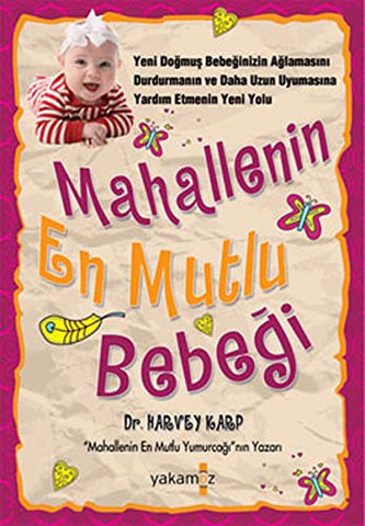 Mahallenin En Mutlu Bebeği