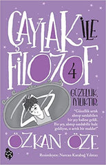 Çaylak İle Filozof 4 / Güzellik, İyiliktir