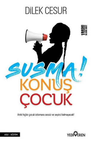 Susma Konuş Çocuk