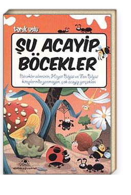 Şu Acayip Böcekler