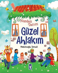 Nurdan Tacım Güzel Ahlakım (8-11 Yas)