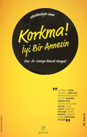 Korkma! İyi Bir Annesin