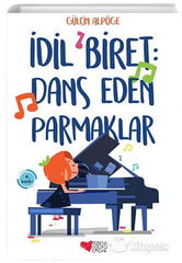 İdil Biret: Dans Eden Parmaklar