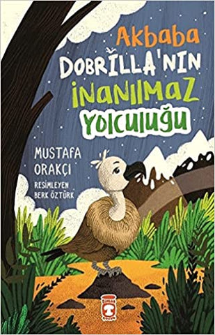 Akbaba Dobrilla'nın İnanılmaz Yolculuğu