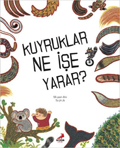 Kuyruklar Ne İşe Yarar ?