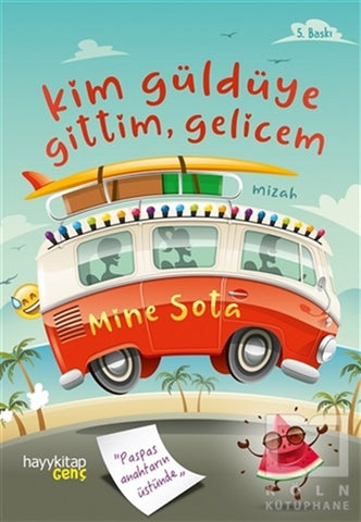 Kim Güldüye Gittim Gelicem