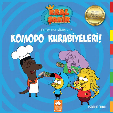 Komodo Kurabiyeleri / Kral Şakir İlk Okuma Kitabı 18