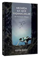 Mezarda İlk Gece Yaşanacaklar Bir Kürekçinin Hikayesi