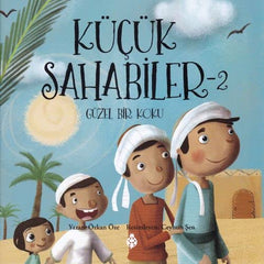 Küçük Sahabiler 2 - Güzel Bir Koku