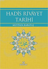 Hadis Rivayet Tarihi