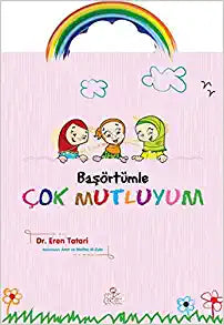 Başörtümle Çok Mutluyum Nesil Çocuk Yayınları
