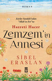 Zemzem'in Annesi Hazreti Hacer