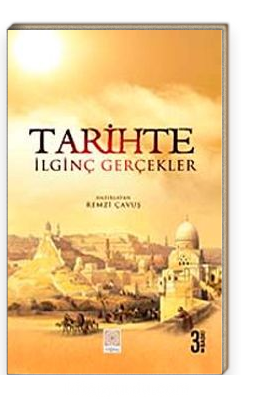 Tarihte İlginç Gerçekler