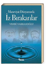 Iz Bırakanlar / Maneviyat Dünyamızda