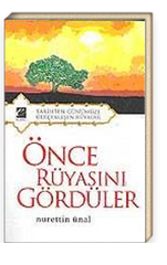 Önce Rüyasını Gördüler & Tarihten Günümüze Gerceklesen Rüyalar