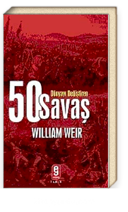 Dünyayı Değiştiren 50 Savaş