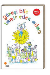 Güneşi Bile Tamir Eden Adam