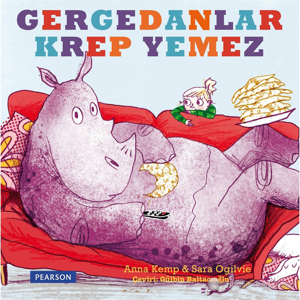 Gergedanlar Krep Yemez