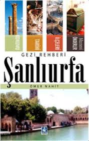 Şanlıurfa Gezi Rehberi