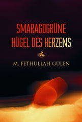 Smaragdgrüne Hügel des Herzens 1-4 Set