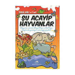Şu Acayip Hayvanlar (9-12 Yaş)