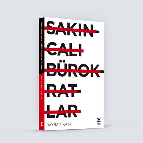 Sakincali Bürokratlar