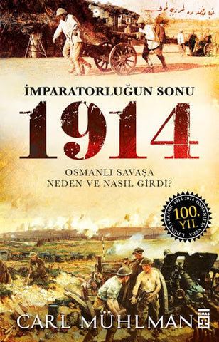 Imparatorlugun Sonu 1914